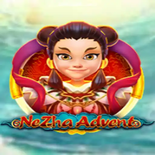 Explore the Exciting World of NeZhaAdvent: A New Era of Online Gaming